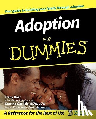 Barr, Tracy L., Carlisle, Katrina - Adoption For Dummies