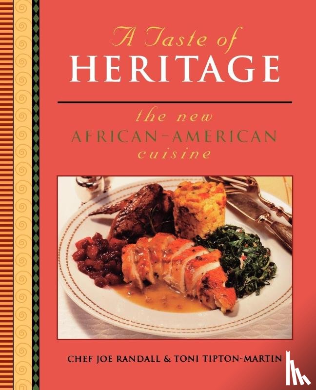 Randall, Joe, Tipton-Martin, Toni - A Taste of Heritage