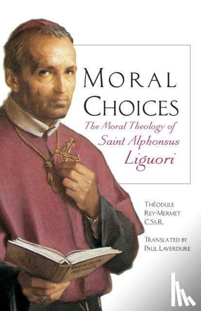 Rey-Mermet, Theodule - Moral Choices