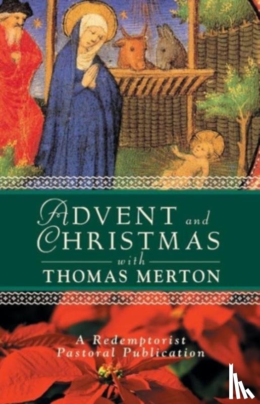 Redemptorist Pastoral Publication - Advent and Christmas with Thomas Merton