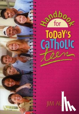 Auer, Jim - Handbook for Today's Catholic Teen