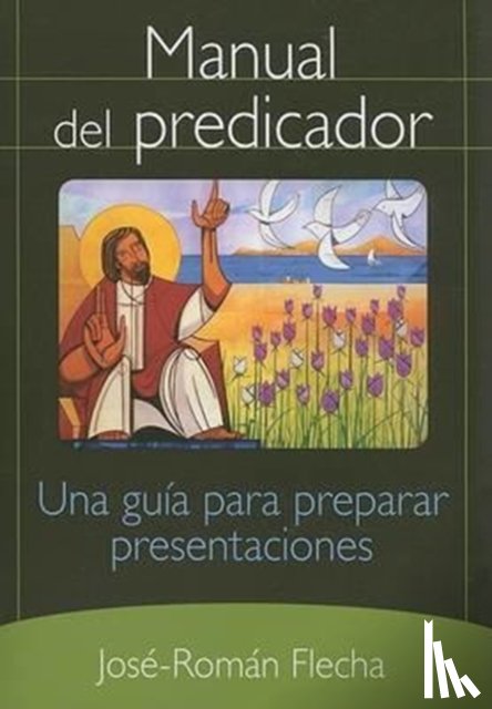 Flecha, Jose-Roman - Manual del Predicador