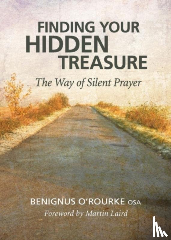 O'Rourke, Benignus - Finding Your Hidden Treasure