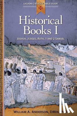 Anderson, William - Historical Books I: Joshua, Judges, Ruth, 1 and 2 Samuel