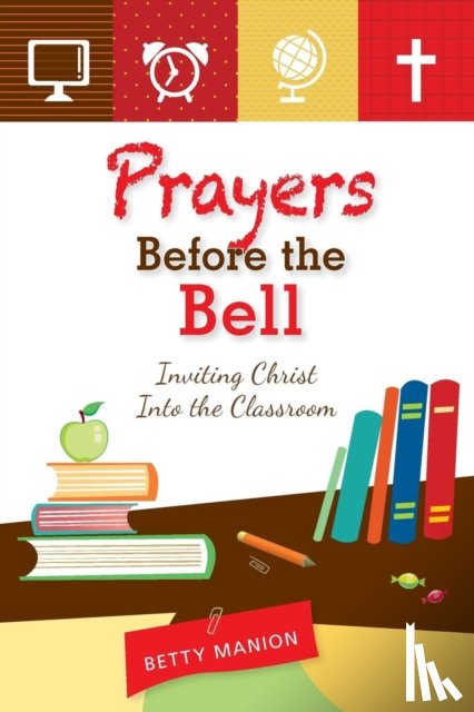 Manion, Betty - Prayers Before the Bell