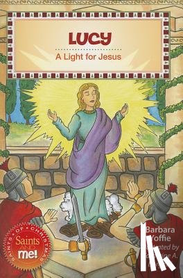 Yoffie, Barbara - Lucy: A Light for Jesus