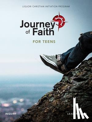 Mudd, John - Journey of Faith for Teens, Inquiry Leader Guide