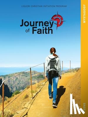 Mudd, John - Journey of Faith for Teens, Mystagogy