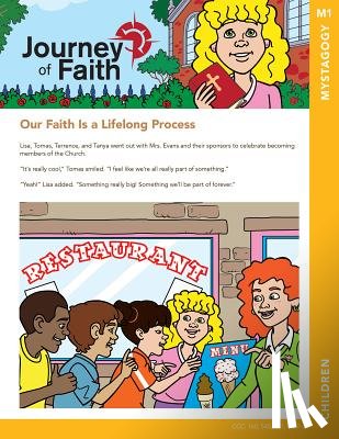Mudd, John - Journey of Faith for Children, Mystagogy