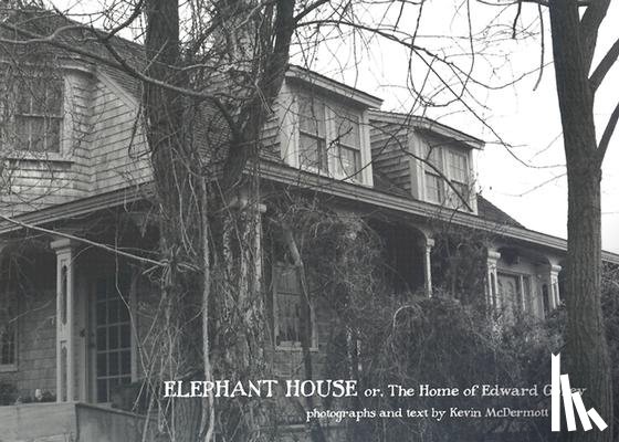 McDermott, Kevin - Elephant House or the Home of Edward Gorey