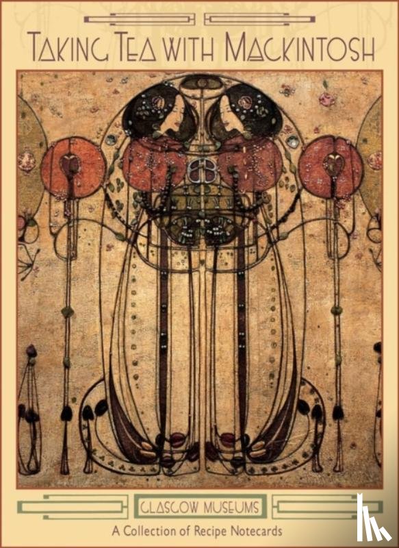 CHARLES RENNIE MACKI - TAKING TEA WITH MACKINTOSH RECIPE BOXED