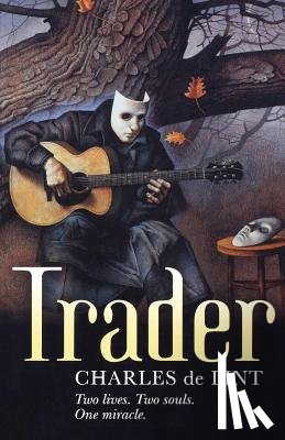 De Lint, Charles - Trader