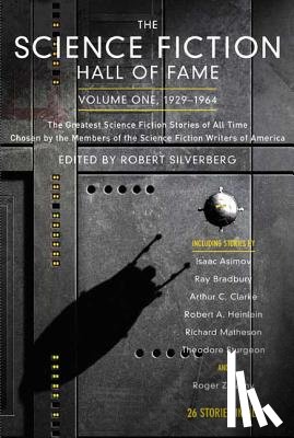  - The Science Fiction Hall of Fame, 1929-1964