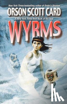 Card, Orson Scott - Wyrms