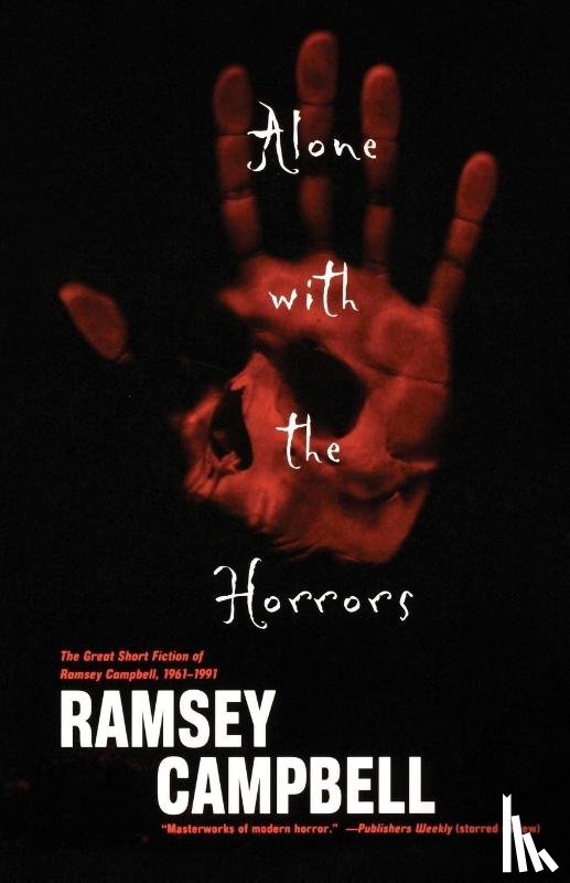 Ramsey Campbell - Alone with the Horrors