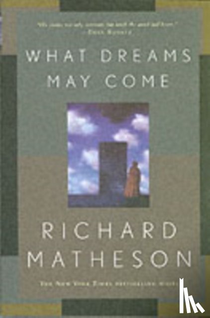 Matheson, Richard - What Dreams May Come