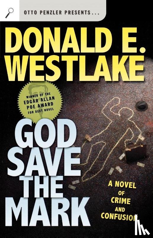 Westlake, Donald E. - God Save the Mark