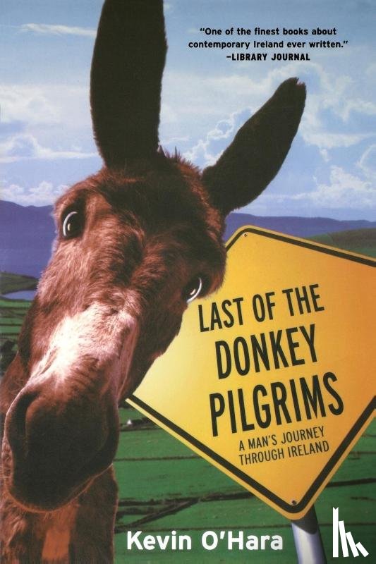 Kevin O'Hara - The Last of the Donkey Pilgrims