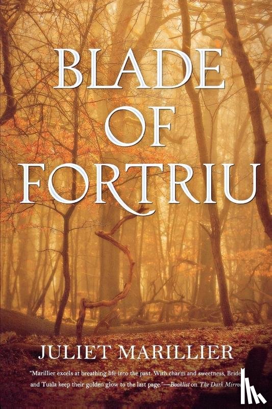 Marillier, Juliet - BLADE OF FORTRIU