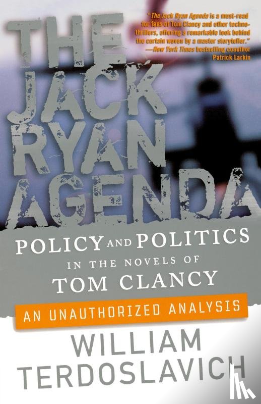 Terdoslavich, William - The Jack Ryan Agenda