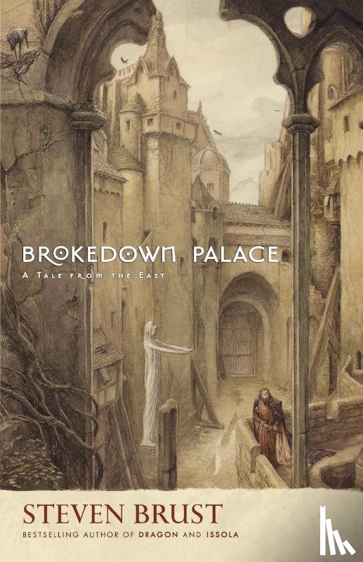 Brust, Steven - Brokedown Palace