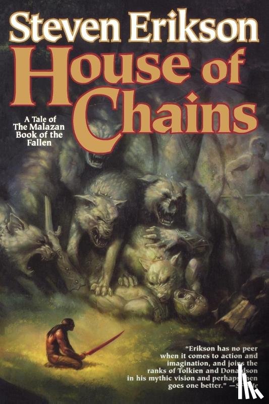 Erikson, Steven - House of Chains