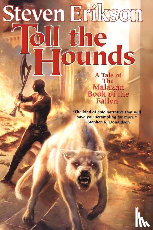 Steven Erikson - Toll the Hounds