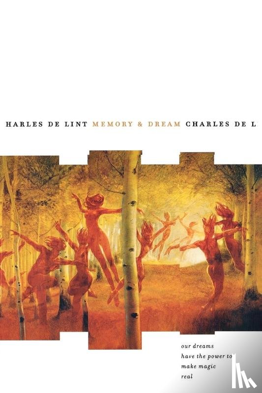 De Lint, Charles - Memory and Dream