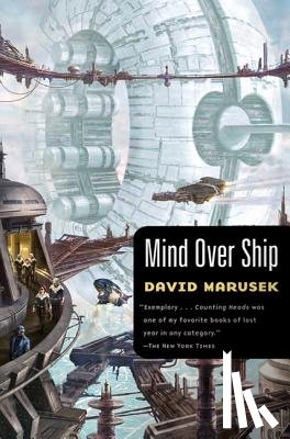 Marusek, David - Mind Over Ship