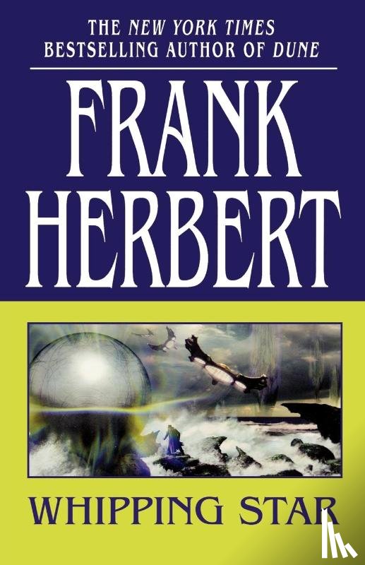 Herbert, Frank - Whipping Star