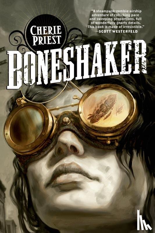 Priest, Cherie - Boneshaker