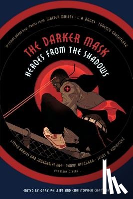 Gary, Phillips - The Darker Mask