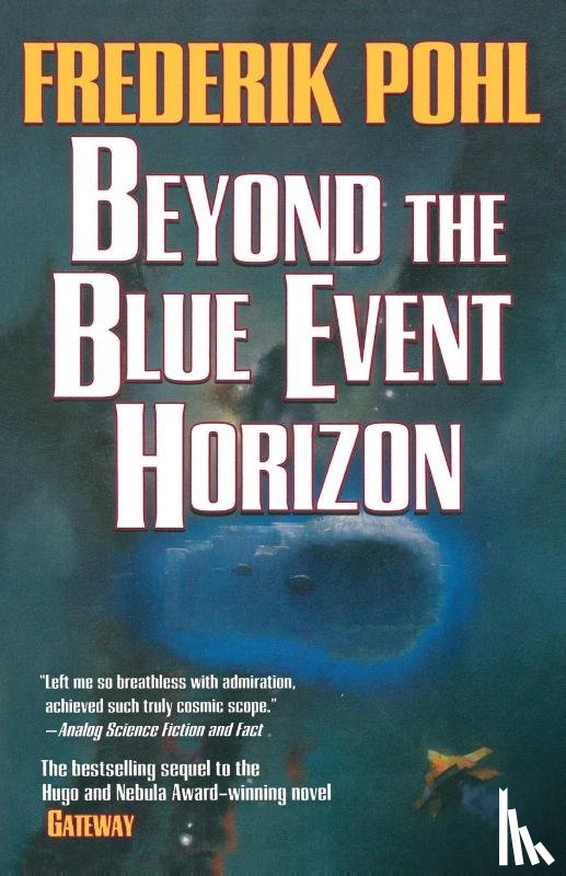 Pohl, Frederik - Beyond the Blue Event Horizon