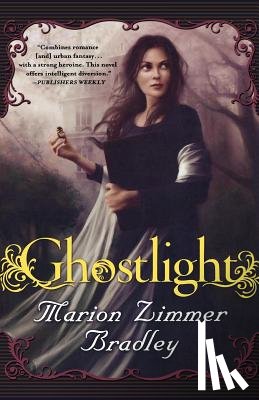 Bradley, Marion - Ghostlight