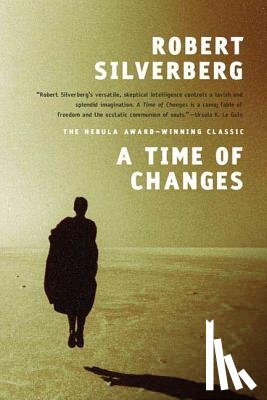 Silverberg, Robert - A Time of Changes