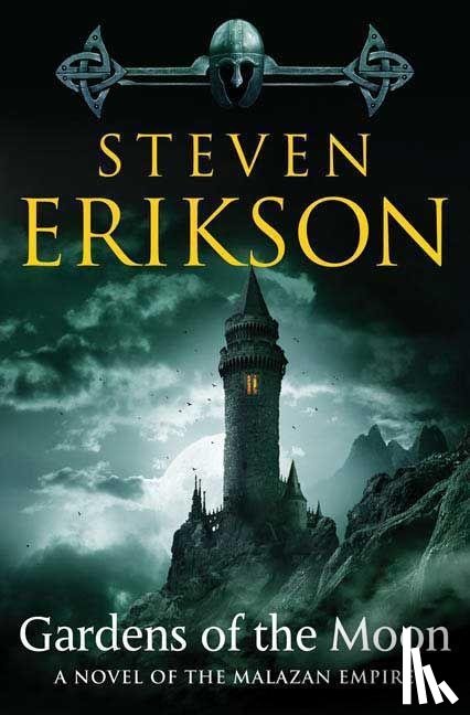 Erikson, Steven - Gardens of the Moon