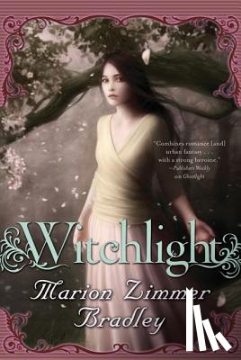 Bradley, Marion - Witchlight