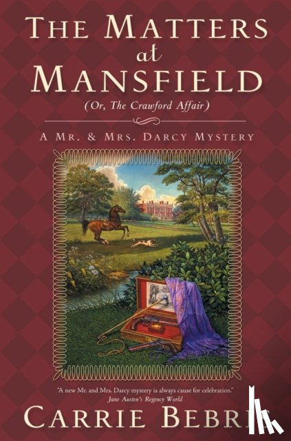 Bebris, Carrie - The Matters at Mansfield