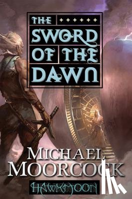 Moorcock, Michael - The Sword of the Dawn