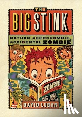 Lubar, David - The Big Stink