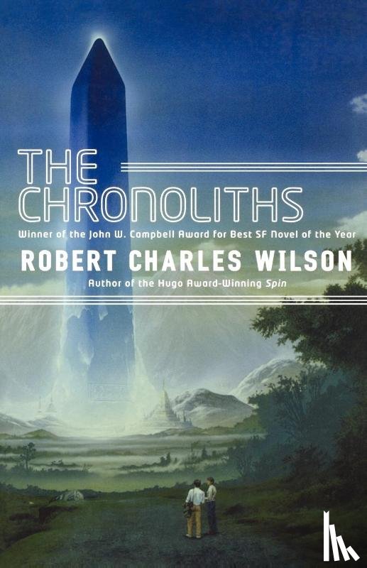 Wilson, Robert Charles - Chronoliths