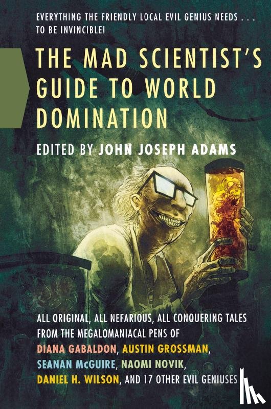 Joseph Adams, John - The Mad Scientist's Guide to World Domination