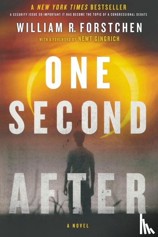 Forstchen, William R. - One Second After