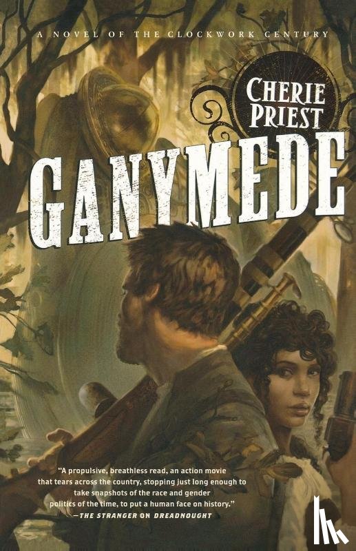 Cherie Priest - Ganymede