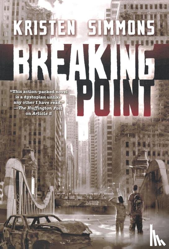 Simmons, Kristen - Breaking Point