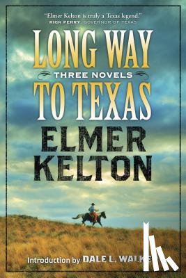 Kelton, Elmer - Long Way to Texas