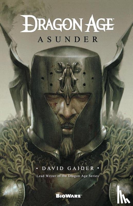 David Gaider - Dragon Age: Asunder
