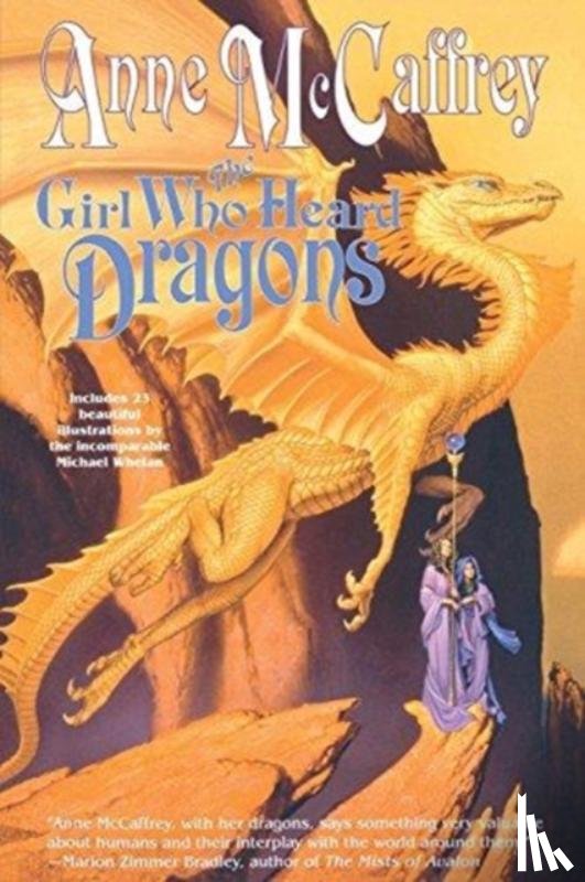 McCaffrey, Anne, McCaffrey - The Girl Who Heard Dragons