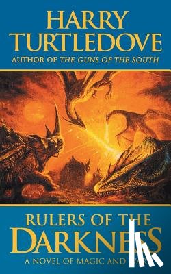 Turtledove, Harry - Rulers of the Darkness