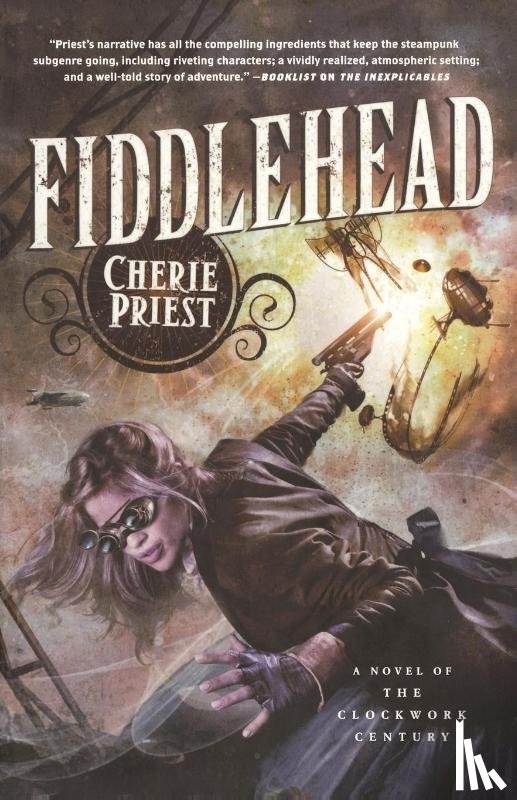 Priest, Cherie - FIDDLEHEAD